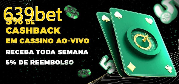 Promoções do cassino ao Vivo 639bet